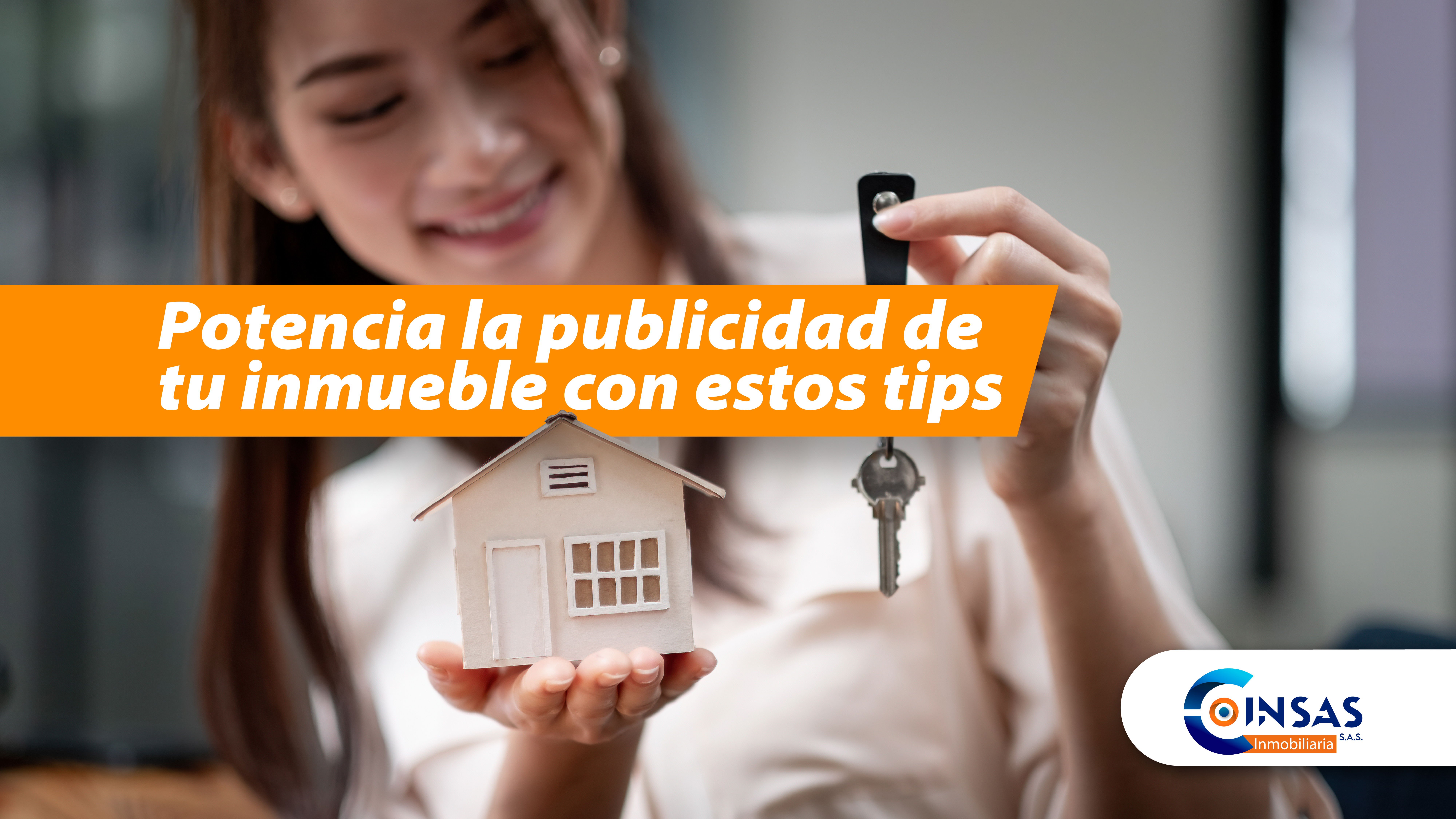 Potencia la publicidad de tu inmueble con estos tips